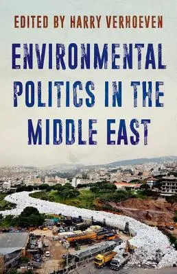 Politica ambientale in Medio Oriente - Environmental Politics in the Middle East