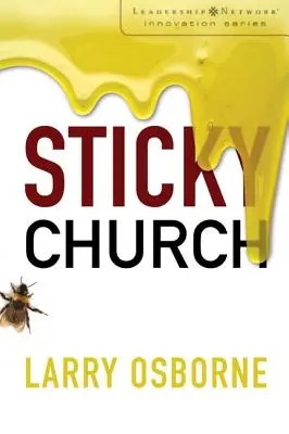 Chiesa appiccicosa - Sticky Church