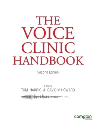 Il manuale della clinica della voce - The Voice Clinic Handbook