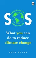 SOS: cosa si può fare per ridurre il cambiamento climatico - Semplici azioni che fanno la differenza - SOS: What You Can Do to Reduce Climate Change - Simple Actons That Make a Difference