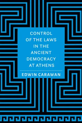 Il controllo delle leggi nell'antica democrazia di Atene - Control of the Laws in the Ancient Democracy at Athens