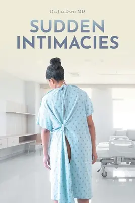 Intimità improvvise - Sudden Intimacies