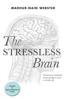 Il cervello senza stress - The Stressless Brain