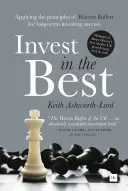 Investire nel meglio: Applicare i principi di Warren Buffett per il successo degli investimenti a lungo termine - Invest in the Best: Applying the Principles of Warren Buffett for Long-Term Investing Success