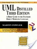 UML distillato: Una breve guida al linguaggio standard di modellazione a oggetti - UML Distilled: A Brief Guide to the Standard Object Modeling Language