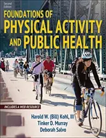 Fondamenti di attività fisica e salute pubblica - Foundations of Physical Activity and Public Health