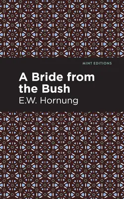 Una sposa dalla boscaglia - A Bride from the Bush