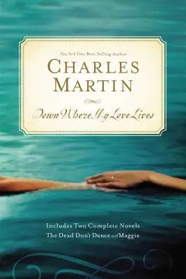 Giù dove vive il mio amore - Down Where My Love Lives