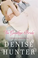La sposa addio - The Goodbye Bride