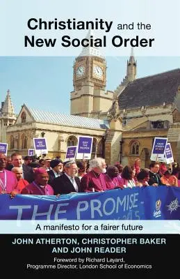 Il cristianesimo e il nuovo ordine sociale: Un manifesto per un futuro più equo - Christianity and the New Social Order: A Manifesto For A Fairer Future