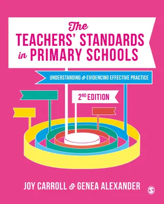 Gli standard degli insegnanti nelle scuole primarie: Comprendere e dimostrare una pratica efficace - The Teachers' Standards in Primary Schools: Understanding and Evidencing Effective Practice