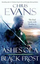 Ceneri di un gelo nero - Il terzo libro de Gli elfi di ferro - Ashes of a Black Frost - Book Three of The Iron Elves