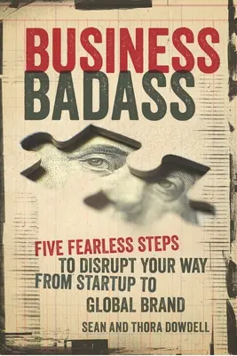 I rinnegati del marchio: Il percorso senza paura da startup a marchio globale - Brand Renegades: The Fearless Path from Startup to Global Brand
