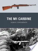 La carabina M1 - The M1 Carbine