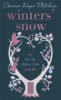 La neve degli inverni - Winters' Snow