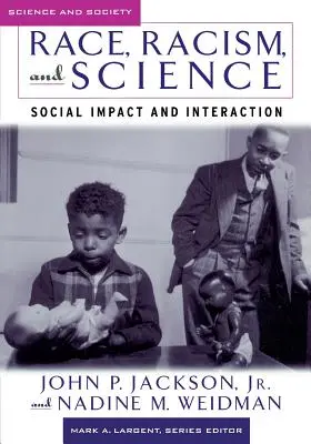 Razza, razzismo e scienza: Impatto sociale e interazione - Race, Racism, and Science: Social Impact and Interaction