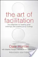 L'arte della facilitazione, rivisto - Art of Facilitation, Revised
