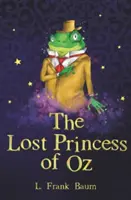 La principessa perduta di Oz - The Lost Princess of Oz