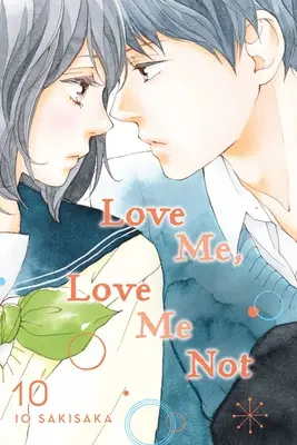 Amami, non amarmi, Vol. 10, 10 - Love Me, Love Me Not, Vol. 10, 10