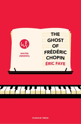 Il fantasma di Frederic Chopin - The Ghost of Frederic Chopin