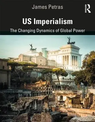 L'imperialismo statunitense: Le mutevoli dinamiche del potere globale - Us Imperialism: The Changing Dynamics of Global Power
