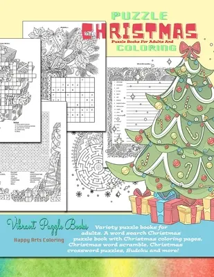Libri di puzzle natalizi per adulti e da colorare. Libri di puzzle di varietà per adulti. Un libro di puzzle natalizio con ricerca di parole e pagine natalizie da colorare, Ch - CHRISTMAS puzzle books for adults and coloring. Variety puzzle books for adults. A word search Christmas puzzle book with Christmas coloring pages, Ch
