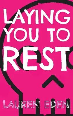 Deponendoti per riposare - Laying You to Rest