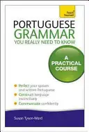La grammatica portoghese che devi assolutamente conoscere - Portuguese Grammar You Really Need to Know