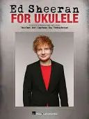 Ed Sheeran per Ukulele - Ed Sheeran for Ukulele