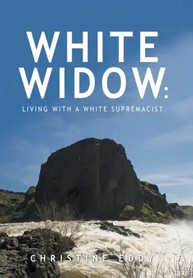 Vedova bianca: : Vivere con un suprematista bianco - White Widow: : Living with a White Supremacist