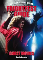 Guida ai film sui fantasmi - Frightfest Guide to Ghost Movies