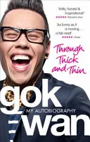 Attraverso le difficoltà e le difficoltà: La mia autobiografia - Through Thick and Thin: My Autobiography