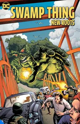 Swamp Thing: Nuove radici - Swamp Thing: New Roots