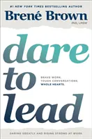 Il coraggio di guidare - Dare to Lead