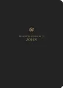 Diario delle Scritture ESV: Giovanni: Giovanni - ESV Scripture Journal: John: John