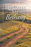 Lui mi chiama Betania - He Calls Me Bethany