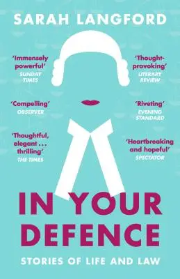 In tua difesa: Storie di vita e di legge - In Your Defence: Stories of Life and Law