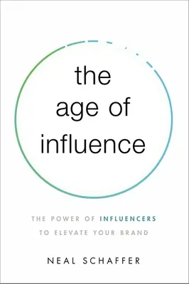 L'età dell'influenza: Il potere degli influencer per elevare il vostro marchio - The Age of Influence: The Power of Influencers to Elevate Your Brand