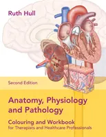 Manuale di anatomia, fisiologia e patologia - Anatomy, Physiology, and Pathology Workbook