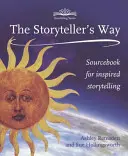 La via del narratore: Un libro di fonti per una narrazione sicura - The Storyteller's Way: A Sourcebook for Confident Storytelling