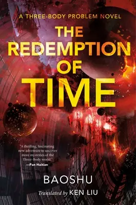 La redenzione del tempo: un romanzo sul problema dei tre corpi - The Redemption of Time: A Three-Body Problem Novel