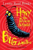 La grande avventura di Harry il millepiedi velenoso - Harry the Poisonous Centipede's Big Adventure