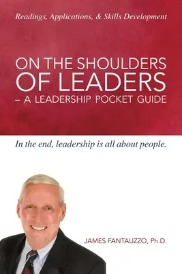 Sulle spalle dei leader: Guida tascabile alla leadership - On the Shoulders of Leaders: A Leadership Pocket Guide