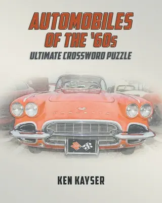 Automobili degli anni '60: cruciverba definitivo - Automobiles of the '60s Ultimate Crossword Puzzle