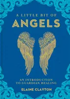 Un po' di angeli, 11: introduzione alla guida spirituale - A Little Bit of Angels, 11: An Introduction to Spirit Guidance