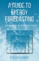 Guida alle previsioni energetiche - Guide to Energy Forecasting