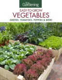 Ortaggi facili da coltivare: Verdure, pomodori, peperoni e altro ancora - Fine Gardening Easy-To-Grow Vegetables: Greens, Tomatoes, Peppers & More