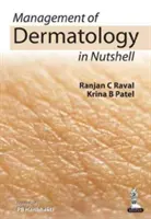 Gestione della dermatologia in poche parole - Management of Dermatology in Nutshell