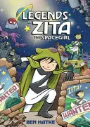 Leggende di Zita la ragazza dello spazio - Legends of Zita the Spacegirl