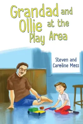 Il nonno e Ollie all'area giochi - Grandad and Ollie at The Play Area